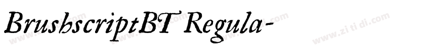 BrushscriptBT Regula字体转换